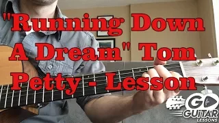 "Running Down A Dream" Guitar Lesson - Tom Petty