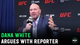 Dana White vs. Reporter: "What the f*** are you asking me right now?"