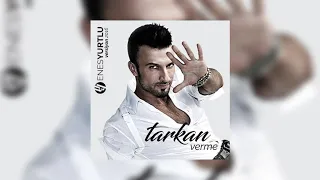 Tarkan   Verme Enes Yurtlu Remix Audio