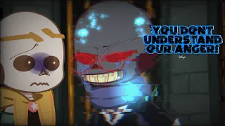 You don’t understand our anger! || an au || Sans aus || error angst(?) || Read desc || OriLyn