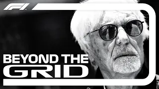 Bernie Ecclestone Interview |  Beyond The Grid | Official F1 Podcast