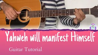Guitar Tutorial Simple| Yahweh will manifest Himself  ENGLISH  Yahweh Se Manifestará| Oasis Ministry