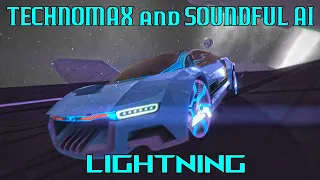 TechnoMax and Soundful Ai-Lightning