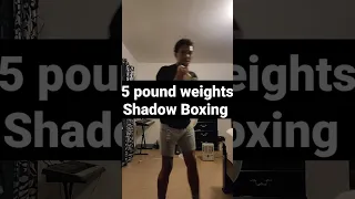 SHADOWBOXING WITH 5-POUND WEIGHTS | BOXING