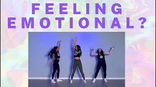 Dance for when you're feeling emotional // Melody DanceFit