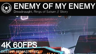 DESTINY REMASTERED | Enemy of My Enemy - [4K]60FPS