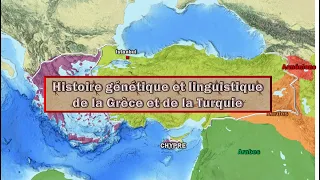 Histoire génétique et linguistique de la Grèce et de la Turquie