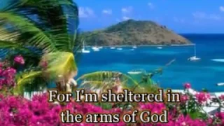 Sheltered in the arms of God by  Lynda Randle