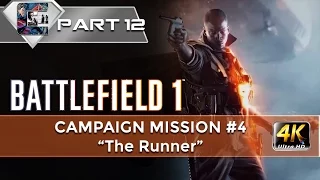 Battlefield 1 - Walkthrough / HARD - Mission 4 "The Runner" (4K/60FPS) | CenterStrain01