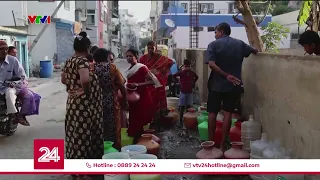 Người dân nghèo Ấn Độ khổ vì không có nước | VTV24