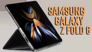 Samsung Galaxy Z Fold 6 Ultra - EVERYTHING SO FAR 🔥🔥