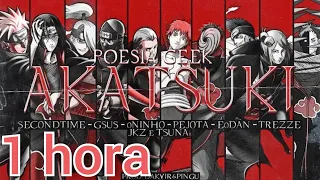 Poesia Geek #1 - Akatsuki - | SecondTime 1 hora