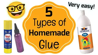 5 Types of Homemade Glue 🤓🤩 Diy Homemade Glue 💦 Diy Clear Glue, Diy Glitter glue, Diy Fevicol Glue😀💦