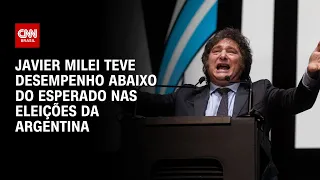 Javier Milei teve desempenho abaixo do esperado nas eleições da Argentina | CNN NOVO DIA