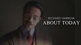 Richard Harrow (Boardwalk Empire) || About Today (Tribute)[for Nate]