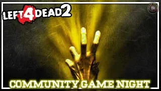 Left 4 Dead 2 | 9 vs 9 Community Game Night EP4