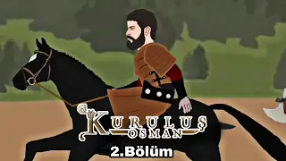 Kuruluş Osman Çizgi Dizi 2. Bölüm