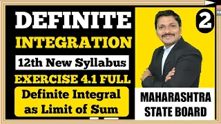 Definite Integration Ex.4.1 Part 2 | 12th Maths-II New Syllabus 2020 Maharashtra Board | Dinesh Sir