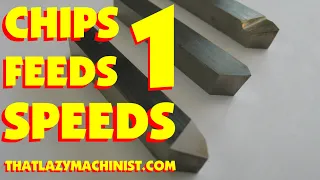 CHIPS, SPEEDS AND FEEDS 1, VARIABLES OF METAL CHIP FORMATION AND HOW TO CONTROL THEM, MARC LECUYER