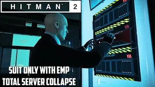 HITMAN 2 - HAVEN Island, Last Resort TOTAL SERVER COLLAPSE Challenge Easy Guide