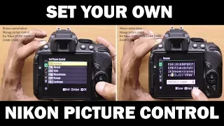 Set your own Picture control on any Nikon DSLR