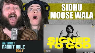 Signed To God (Official Video) Sidhu Moose Wala | The Kidd | MooseTape | irh daily REACTION!