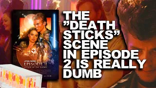 The "Death Sticks" Scene From Attack Of The Clones Is The Worst Scene In The Entire Movie