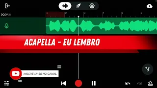 (ACAPELLA) DJ MALUQUINHO - EU LEMBRO (Download na Descrição)