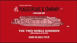The Two Noble Kinsmen by William Shakespeare and John Fletcher - Nov 13, 2021