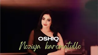 Noziya Karomatullo - Oshiq | Нозия Кароматулло - Ошик (2023)