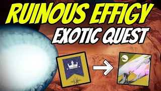 Destiny 2 Ruinous Effigy NEW Exotic Quest! | Weekly Reset Destiny