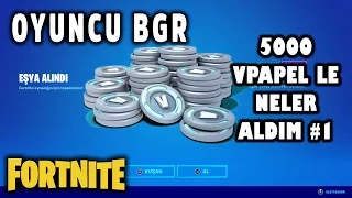 5000 VPAPEL LE NELER ALDIM #1 + GAMEPLAY !!! - Fortnite Battle Royale