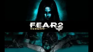 F.E.A.R. 2: Reborn Full Walkthrough (Hard Difficulty)