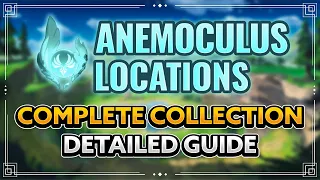 Genshin Impact All 66 Anemoculus Locations Complete Collection Guide The Best Route Tutorial