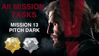 Metal Gear Solid V: The Phantom Pain - All Mission Tasks (Mission 13 - Pitch Dark)