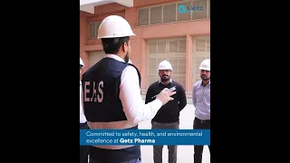 Environment, Health and Safety Excellence at Getz Pharma