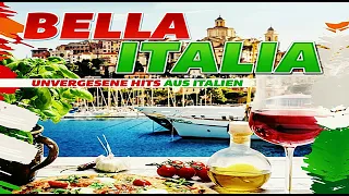 ITALIENISCHE SCHLAGER HITS BELLA ITALIA DIE SCHÖNSTEN UNVERGESSENEN HITS AUS ITALIEN MUSICA ITALIANA