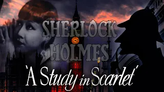 Sherlock Holmes - A STUDY IN SCARLET (1933) [ HD Restored ] Full Movie | Reginald Owen