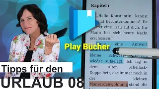 Bücher lesen auf dem Smartphone mit Play Bücher . Meine Urlaubstipps mit dem Smartphone 08