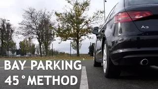 Bay Parking 45 degree method - Driving Test Manoeuvre