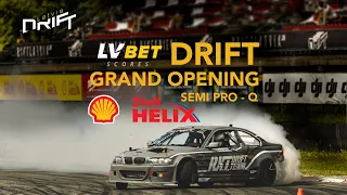 Drift Grand Opening 2024 SEMI PRO QUALIFICATION