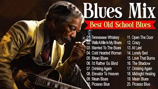 BLUES MIX  [Lyric Album] - Top Slow Blues Music Playlist - Best Whiskey Blues Songs of All Time