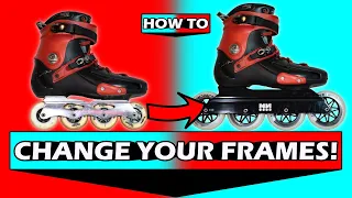 How To Change Your Frames On Inline Skates!