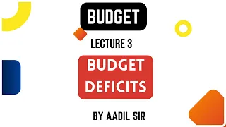 Budget  Deficits | Lecture 3 | JKSSB Finance Inspector Exam by Adil Sir