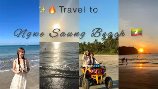 [ Travel Vlog ] To Ngwe Saung beach🏖️ Part-1 🇲🇲