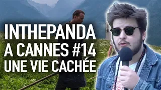 Une Vie Cachée - InThePanda à Cannes