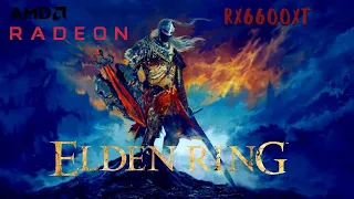 Elden Ring | RX 6600 XT + R5 3600 ( Max Settings 4K )