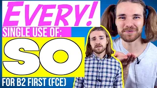 EVERY use of SO for FCE - English Grammar for B2 First (FCE)