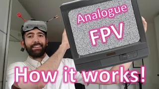 How Analog Video works in FPV!