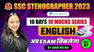 SSC STENOGRAPHER 2023 | English | 10 Days 10 Mocks | Day 7 | Most Expected Questions | Arsh Ma'am